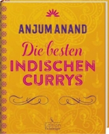 Die besten indischen Currys - Anjum Anand