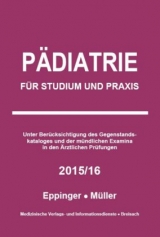 Pädiatrie - Müller, Markus; Eppinger, Matthias; Müller, Markus