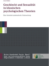 Geschlecht und Sexualität in klassischen psychologischen Theorien - Anna Sieben