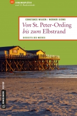 Von St. Peter-Ording bis zum Elbstrand - Constanze Wilken, Werner Siems