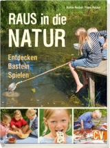 Raus in die Natur - Karin Hecker, Frank Hecker