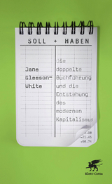 Soll und Haben - Jane Gleeson-White