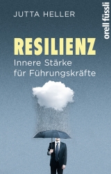 Resilienz - Jutta Heller