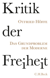 Kritik der Freiheit - Otfried Höffe