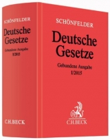 Deutsche Gesetze Gebundene Ausgabe I/2015 - Schönfelder, Heinrich