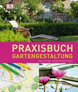 Praxisbuch Gartengestaltung - Gabriella Pape, Isabelle Van Groeningen