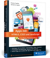 Apps mit HTML5, CSS3 und JavaScript - Florian Franke, Johannes Ippen