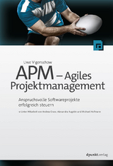 APM – Agiles Projektmanagement - Uwe Vigenschow