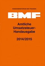 Amtliche Umsatzsteuer-Handausgabe 2014/2015 - 