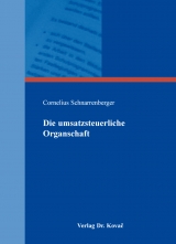 Die umsatzsteuerliche Organschaft - Cornelius Schnarrenberger