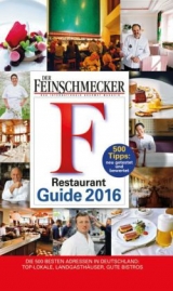 DER FEINSCHMECKER Restaurant Guide 2016 - Jahreszeiten Verlag