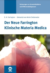 Der Neue Farrington: Klinische Materia Medica - E A Farrington