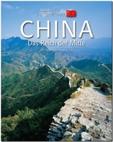 Horizont China - Das Reich der Mitte - Walter M. Weiss