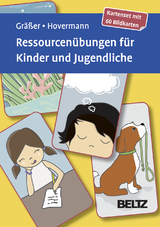 Ressourcenübungen für Kinder und Jugendliche - Melanie Gräßer, Eike Hovermann jun.