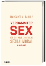 Verdammter Sex - Farley, Margaret A.