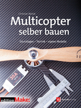 Multicopter selber bauen - Christian Rattat