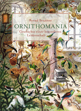 Ornithomania - Bernd Brunner