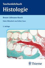 Taschenlehrbuch Histologie - Lüllmann-Rauch, Renate