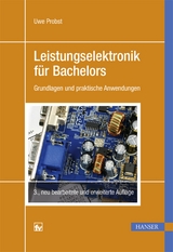 Leistungselektronik für Bachelors - Uwe Probst