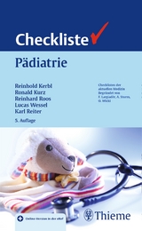 Checkliste Pädiatrie - Kerbl, Reinhold; Wessel, Lucas M.; Kurz, Ronald; Roos, Reinhard; Reiter, Karl