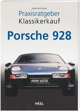 Praxisratgeber Klassikerkauf: Porsche 928 - David Hemmings
