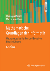 Mathematische Grundlagen der Informatik - Christoph Meinel, Martin Mundhenk