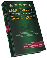 Der Große Restaurant & Hotel Guide 2016 - 