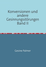Konversionen Band II - Gesine Palmer