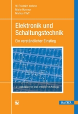 Elektronik und Schaltungstechnik - W. Friedrich Oehme, Mario Huemer, Markus Pfaff