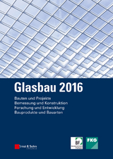 Glasbau 2016 - Weller, Bernhard; Tasche, Silke