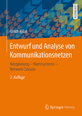Entwurf und Analyse von Kommunikationsnetzen - Ulrich Killat