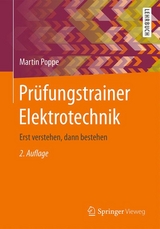Prüfungstrainer Elektrotechnik - Martin Poppe