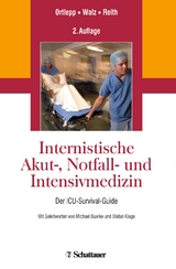 Internistische Akut-, Notfall- und Intensivmedizin - Ortlepp, Jan R.; Walz, Roland; Reith, Sebastian