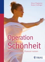 Operation Schönheit - Klaus Plogmeier, Robert Oellinger