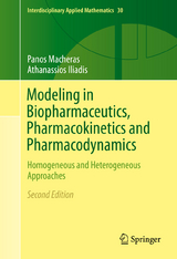 Modeling in Biopharmaceutics, Pharmacokinetics and Pharmacodynamics - Macheras, Panos; Iliadis, Athanassios