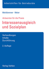 Interessenausgleich und Sozialplan - Weinbrenner, Lars; Meier, Enrico