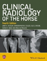 Clinical Radiology of the Horse - Butler, Janet; Colles, Chris; Dyson, Sue; Kold, Svend