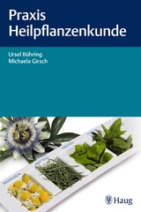 Praxis Heilpflanzenkunde - Ursel Bühring, Michaela Girsch