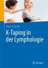 K-Taping in der Lymphologie - Birgit Kumbrink