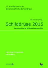 Schilddrüse 2015. Henning-Symposium - 