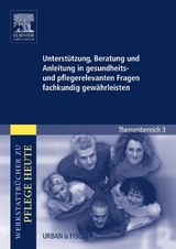 Unterstützung, Beratung und Anleitung in gesundheits- und pflegerelevanten Fragen fachkundig gewährleisten - Schwermann, Meike; Warmbrunn, Angelika