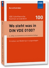 Wo steht was in DIN VDE 0100? - Schröder, Bernd