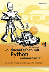 Routineaufgaben mit Python automatisieren - Al Sweigart