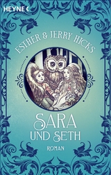 Sara und Seth -  Esther Hicks