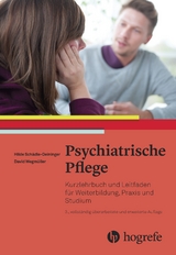 Psychiatrische Pflege - Hilde Schädle–Deininger, David Wegmüller