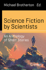 Science Fiction by Scientists - 