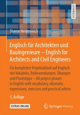 Englisch für Architekten und Bauingenieure - English for Architects and Civil Engineers - Heidenreich, Sharon
