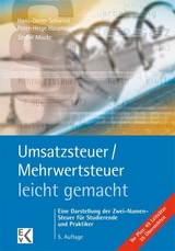 Umsatzsteuer /Mehrwertsteuer - leicht gemacht - Schwind, Hans-Dieter; Hauptmann, Peter-Helge; Mücke, Stefan