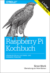 Raspberry Pi Kochbuch - Simon Monk
