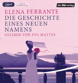 Die Geschichte eines neuen Namens - Elena Ferrante